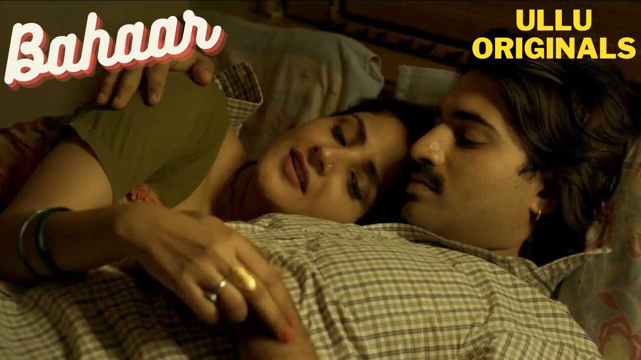 Bahaar Ullu Originals Hindi Hot Short Film 2021