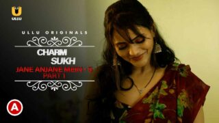 Charmsukh Jane Anjane Mein 5 ep2 1