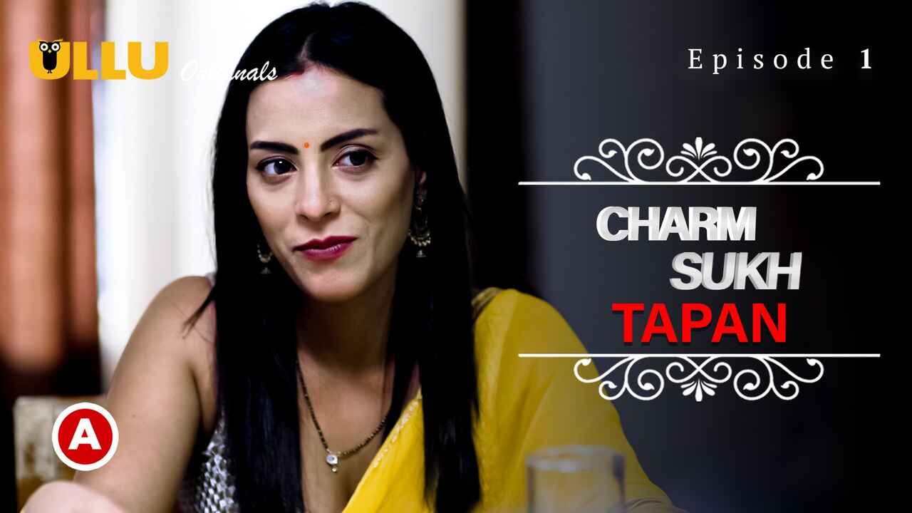 Charmsukh Tapan 2022 Ullu Originals Hindi Porn Web Series Ep 1