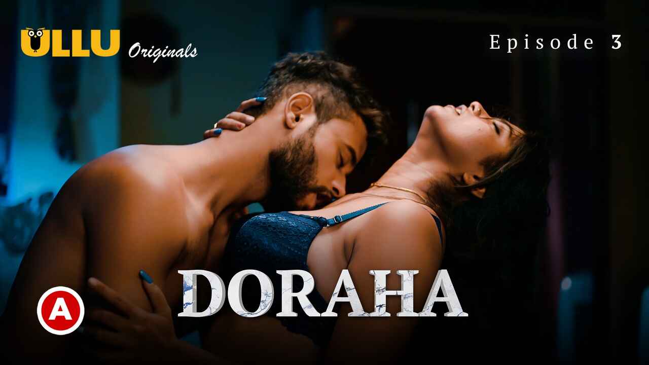 Doraha Part 1 2022 Ullu Hindi Porn Web Series Episode 3