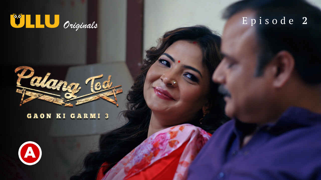Palang Tod Gaon Ki Garmi 3 2023 Ullu Porn Web Series Ep 2