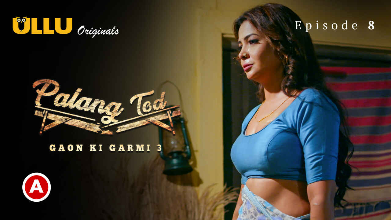 Palang Tod Gaon Ki Garmi 3 2023 Ullu Porn Web Series Ep 8