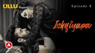 Ishqiyapa 5