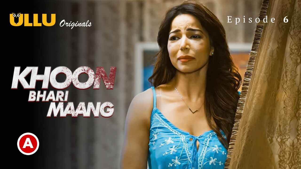 Khoon Bhari Maang Part-2 Ullu Hindi Porn Web Series Episode 6