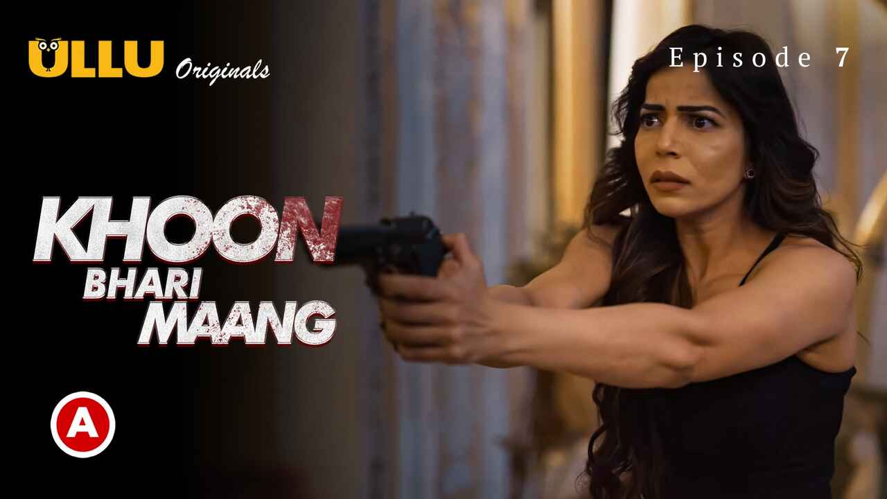 Khoon Bhari Maang Part-2 Ullu Hindi Porn Web Series Episode 7