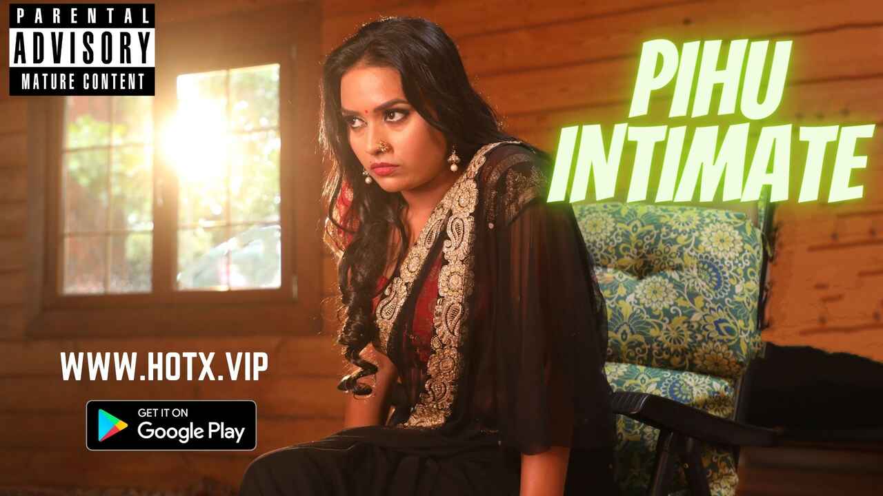 Pihu Intimate 2022 Hotx Originals Hindi Uncut Short Film