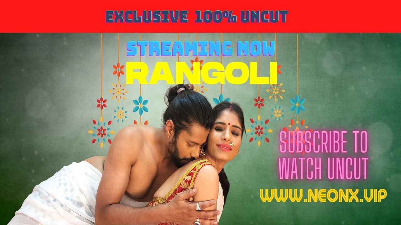 Rangoli Uncut 2022 Neonx Vip Hindi Uncut Porn Video