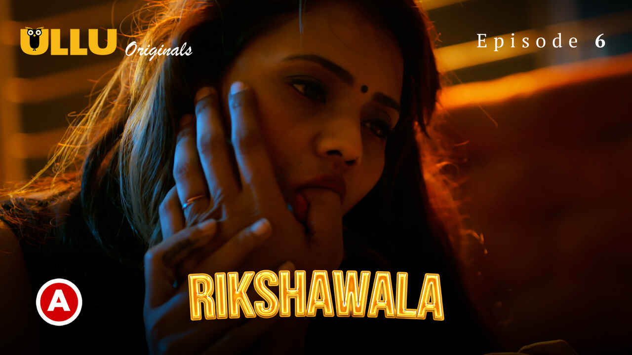 Rikshawala 2023 Ullu Originals Hindi Porn Web Series Ep 6