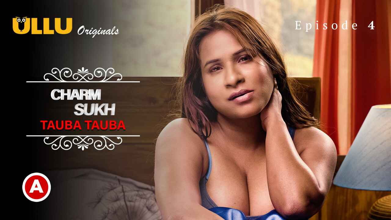 Charmsukh Tauba Tauba Part-2 2022 Ullu Porn Web Series Ep 4