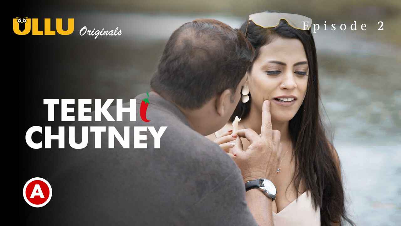 Teekhi Chutney Part 1 2022 Ullu Hindi Porn Web Series Ep 2