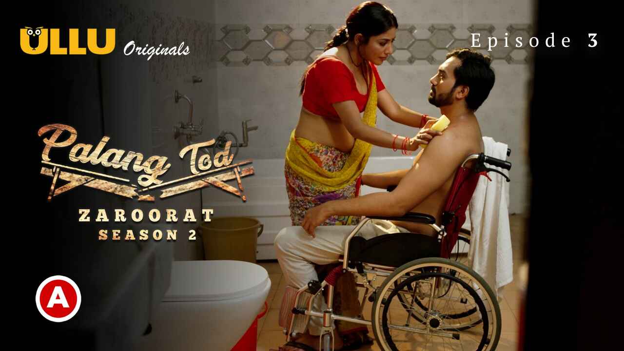 Palang Tod Zaroorat Season 2 2022 Ullu Porn Web Series Ep 3