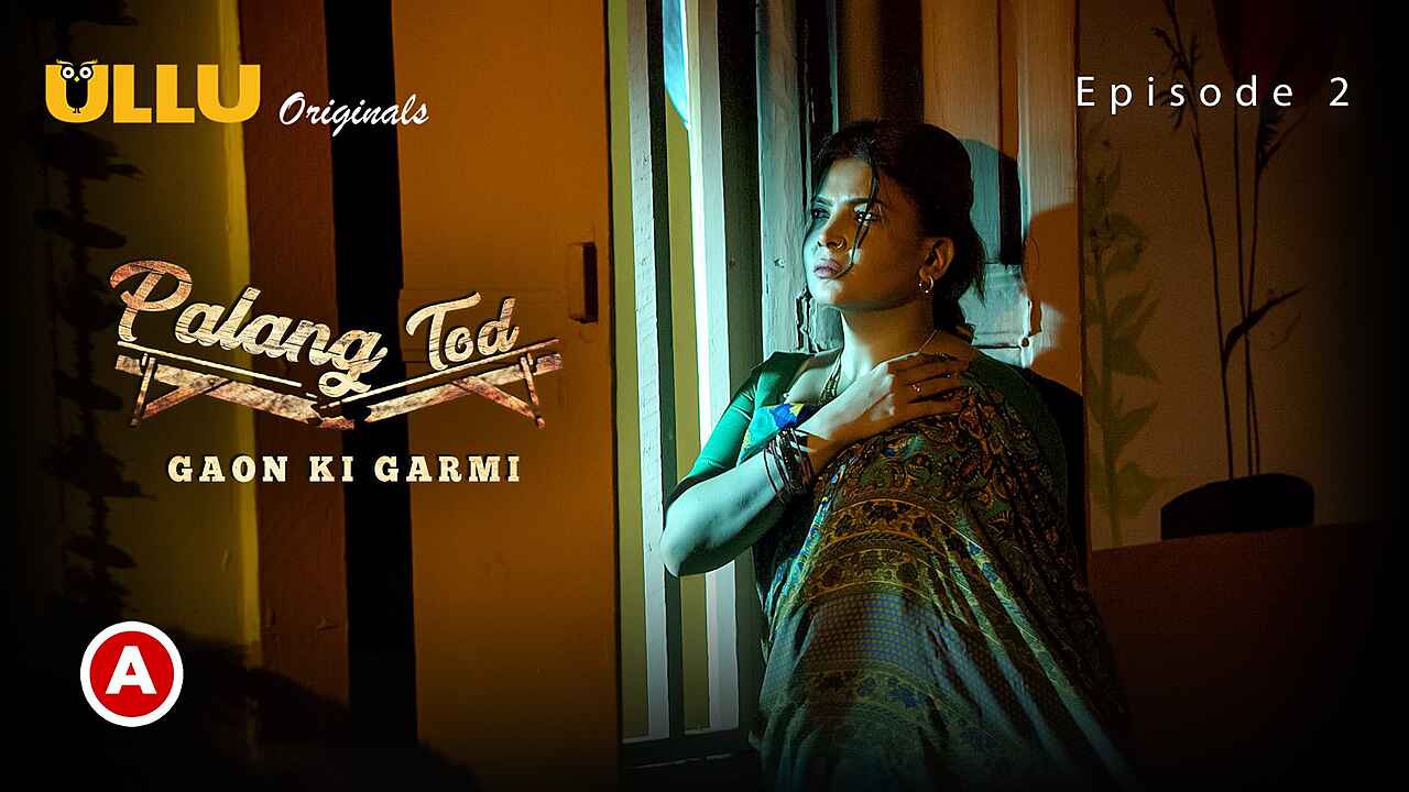 Palang Tod Gaon Ki Garmi 2 Part 1 Ullu Hot Web Series Ep 2