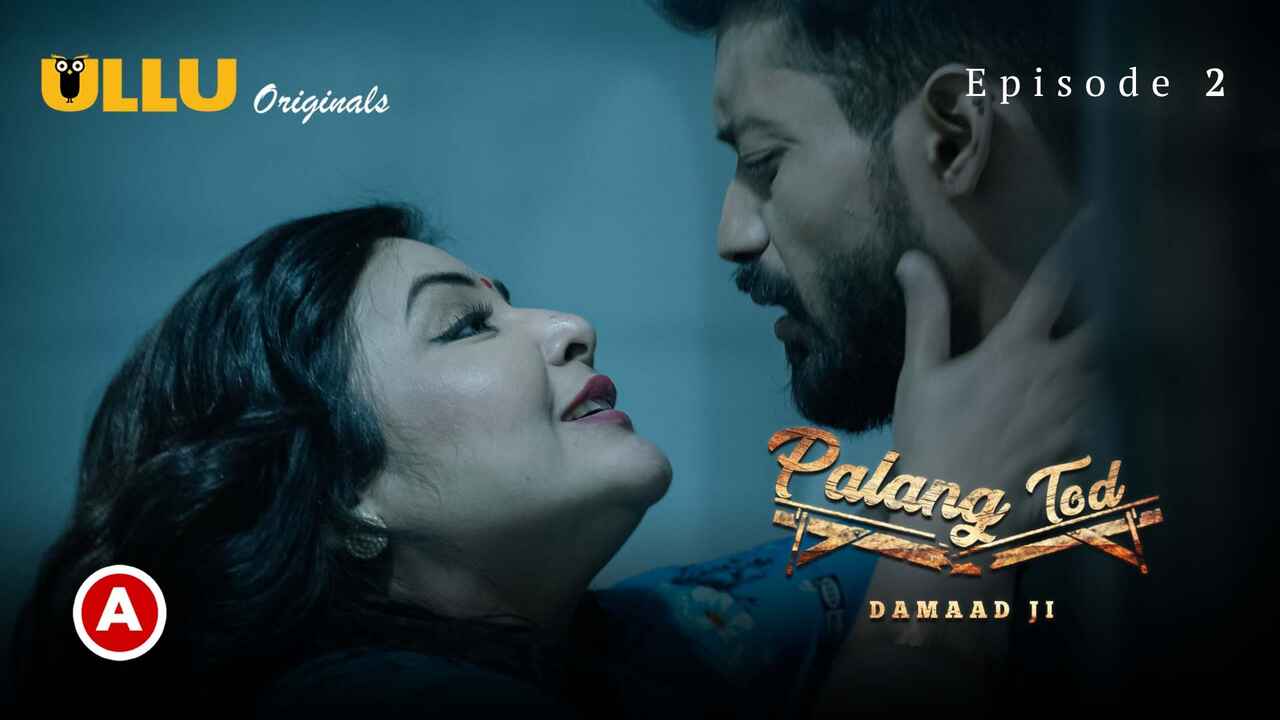 Palang Tod Damaad Ji Ullu Hot Sex Web Series 2022 Episode 2
