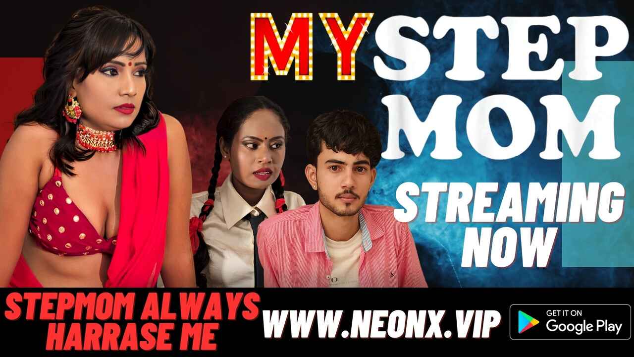 My Stepmom 2023 Neonx Vip Originals Hindi Uncut XXX Video