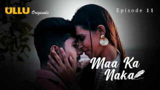 Maa Ka Naka 11