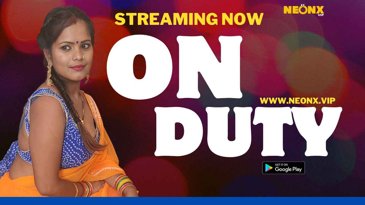 On Duty 2023 Neonx Vip Originals Hindi Uncut XXX Video