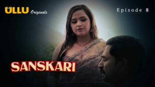 Sanskari 8