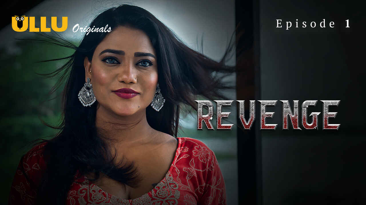 revenge ullu xxx web series UncutX.Com