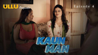 Kaun Man 4 1