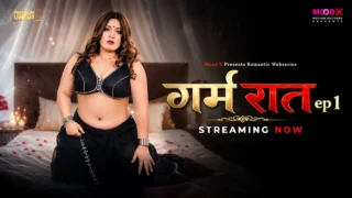 Garam Raat Ep01 MoodX