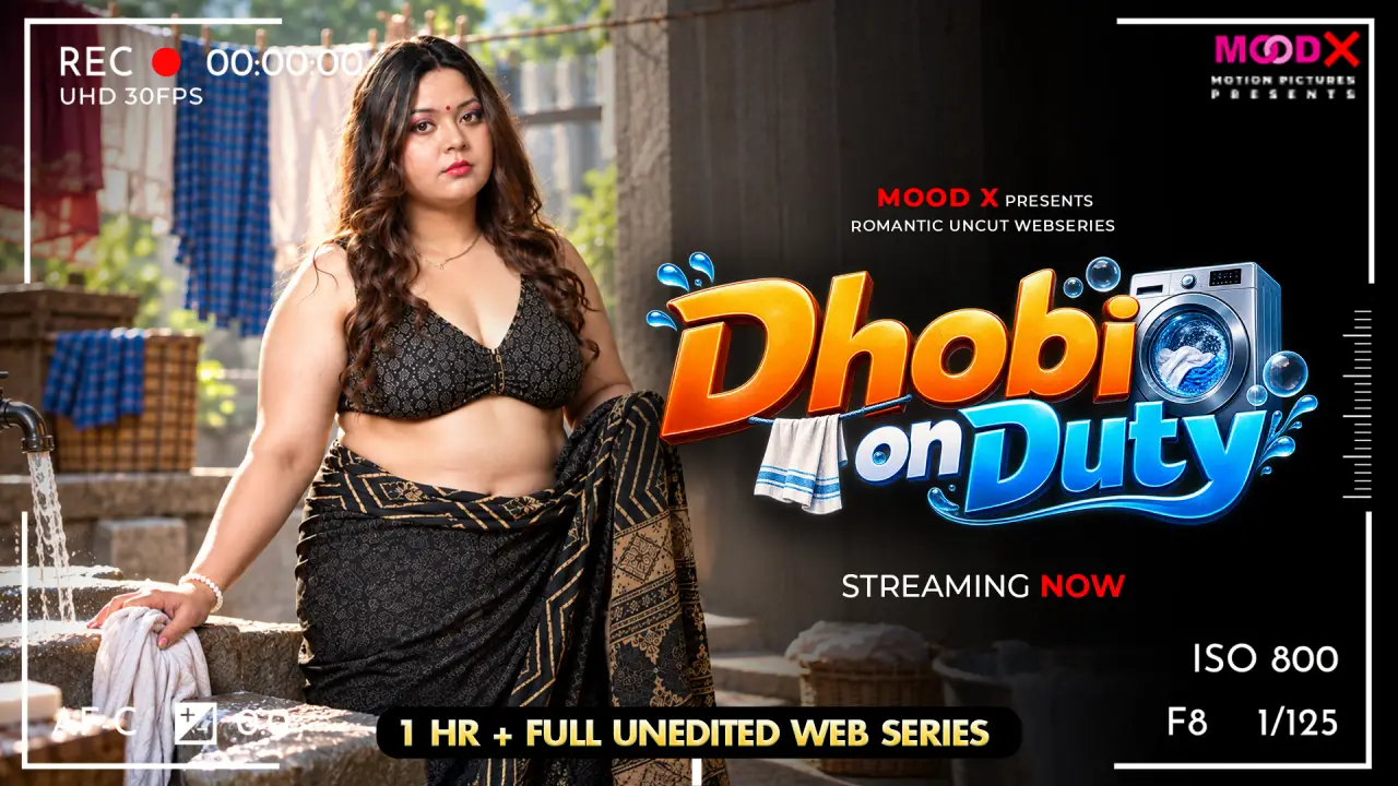 Dhobi on Duty Raw BTS 2026 Moodx Vip Hindi Uncut Adult Porn Video