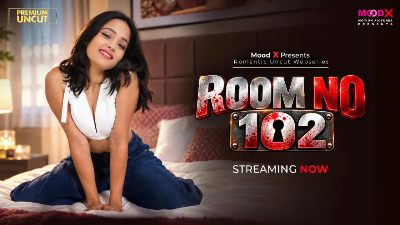 Room No-102 2026 Moodx Vip Hindi Uncut Adult Porn Video
